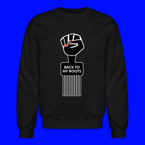 ROOTS png - Unisex Crewneck Sweatshirt