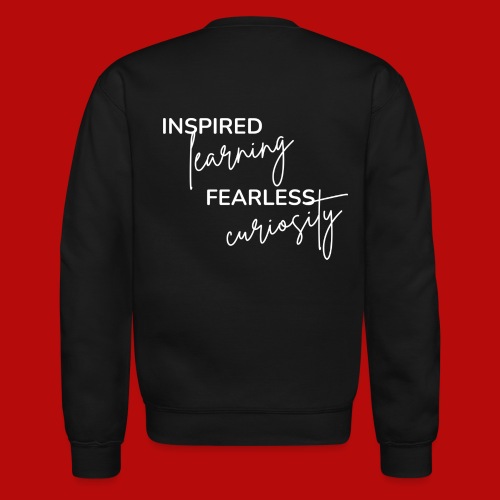 Inspired Learning Fearless Curiosity (Reversed) - Unisex Crewneck Sweatshirt