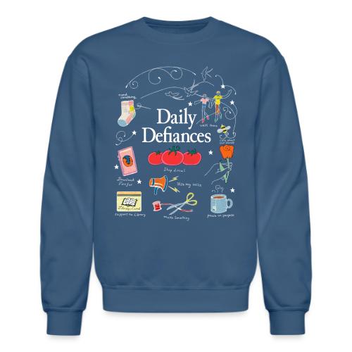Daily Defiances Dark - Unisex Crewneck Sweatshirt