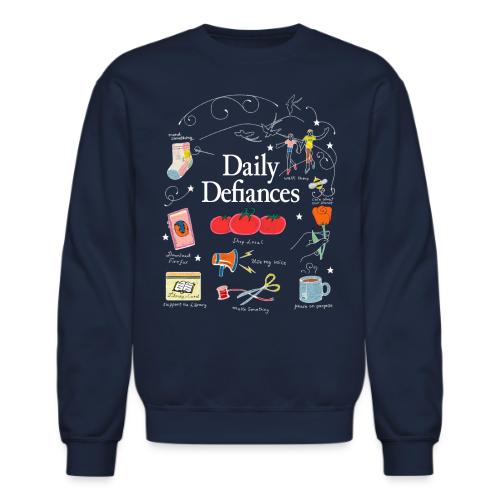 Daily Defiances Dark - Unisex Crewneck Sweatshirt