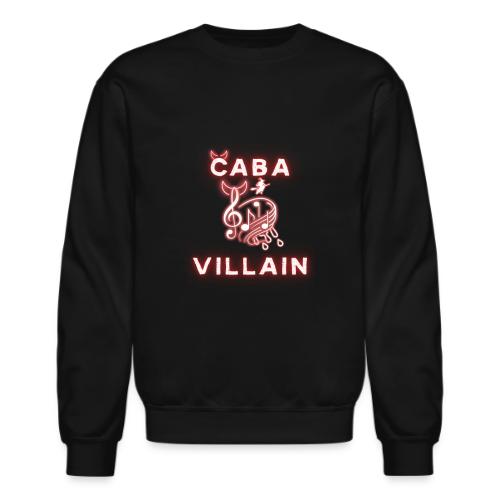 CabaVillain - White Text - Unisex Crewneck Sweatshirt