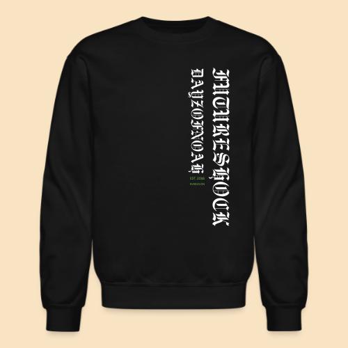 DAYZOFNOAH old english futureshock - Unisex Crewneck Sweatshirt