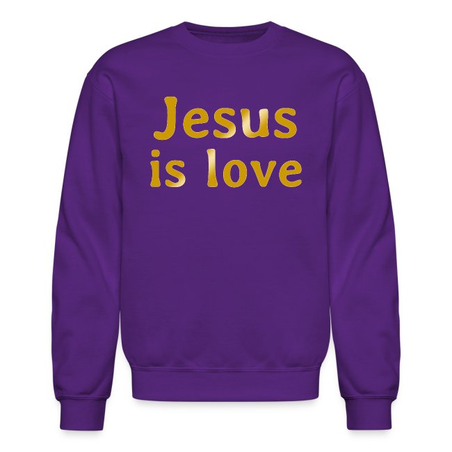 Jesus is love