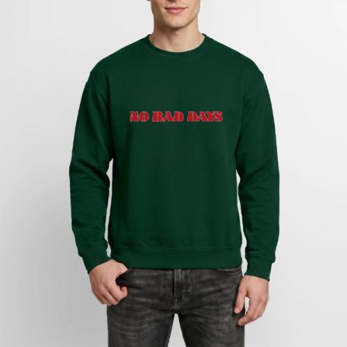 NoBadDays 1 - Unisex Crewneck Sweatshirt