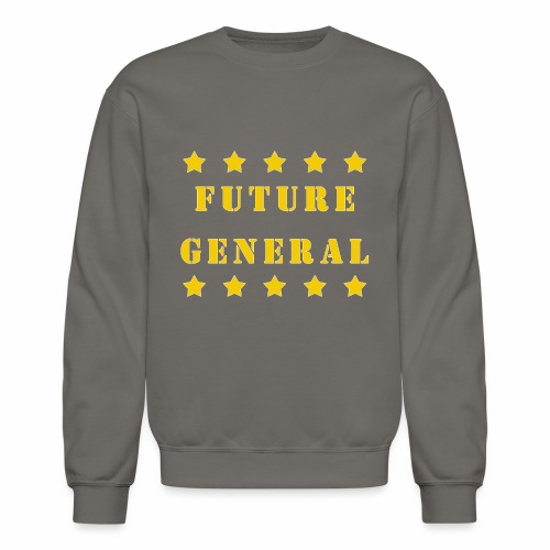 Future General 5 Star Military Kids Gift. - Unisex Crewneck Sweatshirt