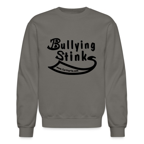 Bullying Stinks! - Unisex Crewneck Sweatshirt