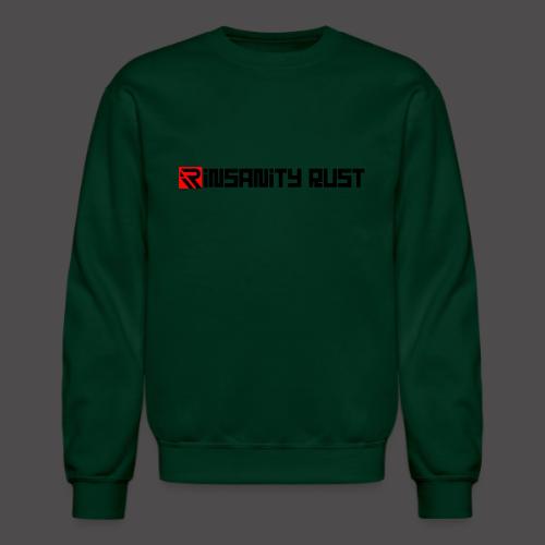 Insanity Rust 3 - Unisex Crewneck Sweatshirt