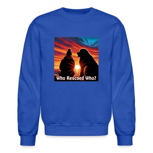 Who Rescued Who- Winter Version - Unisex Crewneck Sweatshirt