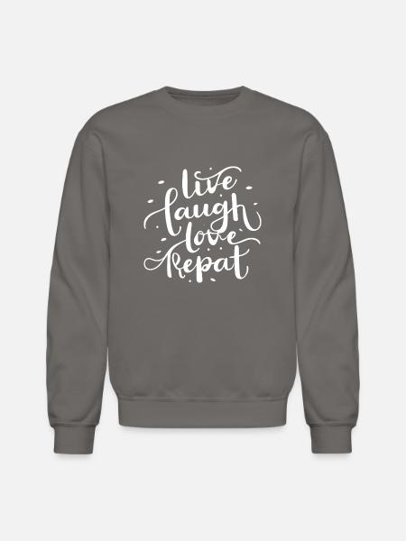 Live laugh love repeat - Unisex Crewneck Sweatshirt - asphalt gray