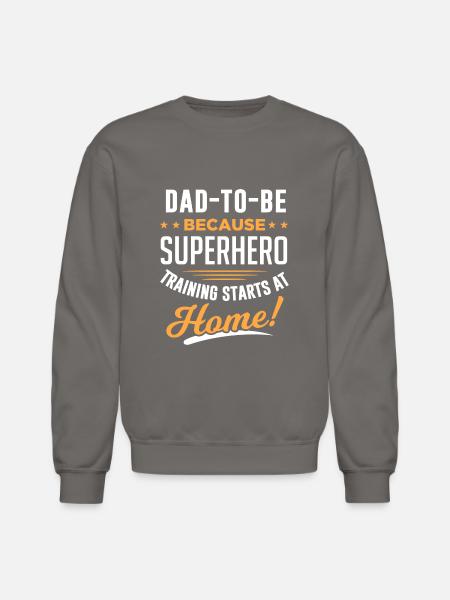 Dad Dad ToBe Because - Unisex Crewneck Sweatshirt - asphalt gray