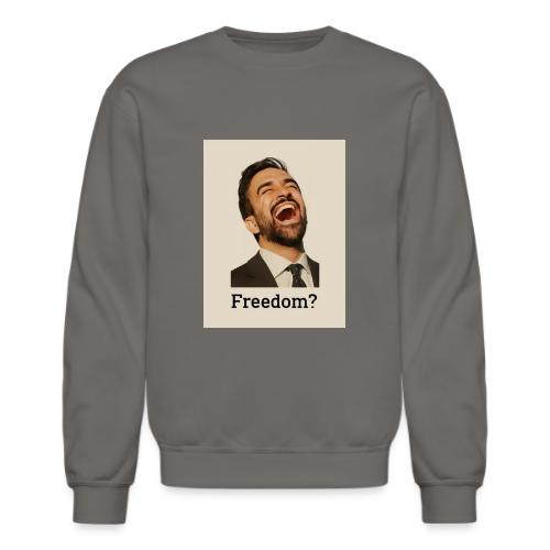 20250129 mamdani freedom 0ee9a028 d03d 4d03 831 - Unisex Crewneck Sweatshirt