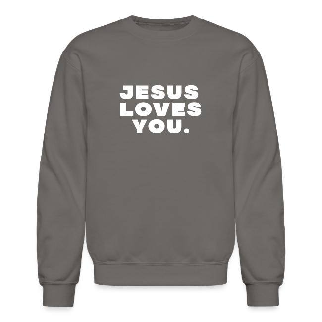 Jesus Loves You • White