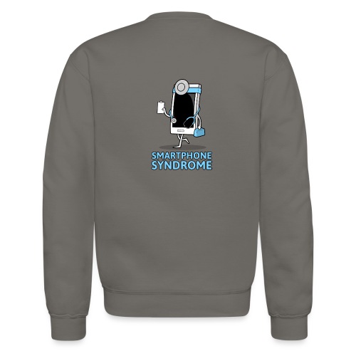 Smartphone Syndrome - Unisex Crewneck Sweatshirt