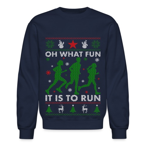 Oh What Fun It Is To Run - Unisex Crewneck Sweatshirt