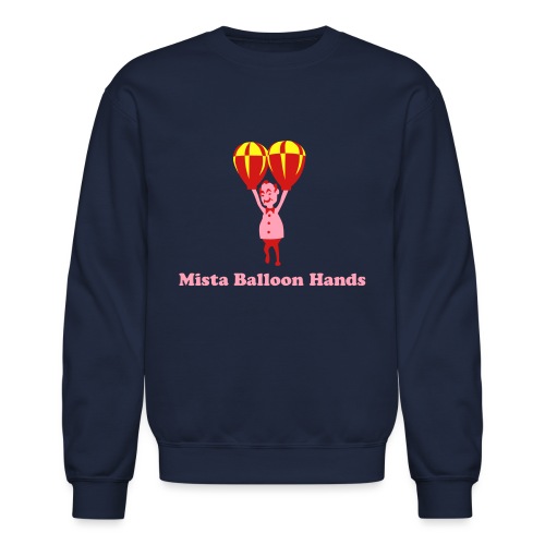 Mista Balloon Hands - Unisex Crewneck Sweatshirt