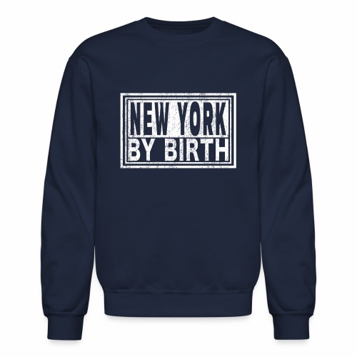New York by Birth | WTC Midtown Manhattan. - Unisex Crewneck Sweatshirt
