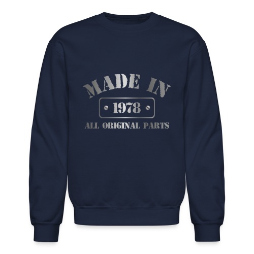 Made in 1978 - Unisex Crewneck Sweatshirt
