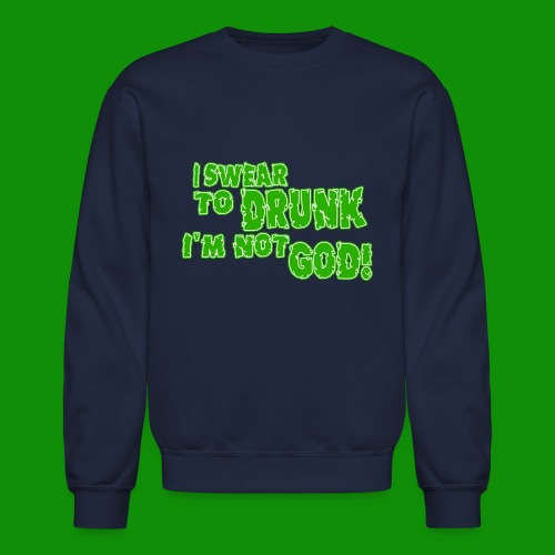 Swear to Drunk - Unisex Crewneck Sweatshirt