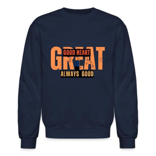 Quote Designs - Unisex Crewneck Sweatshirt