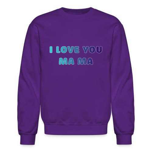 LOVE YOU PA PA - Unisex Crewneck Sweatshirt