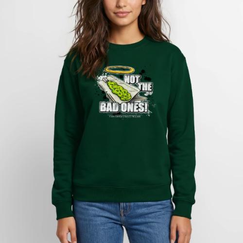 not the bad ones - Unisex Crewneck Sweatshirt