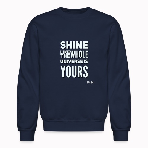 Shine - Unisex Crewneck Sweatshirt