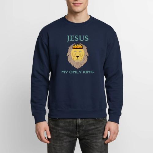 Jesus My Only King Shirt – Lion of Judah - Unisex Crewneck Sweatshirt