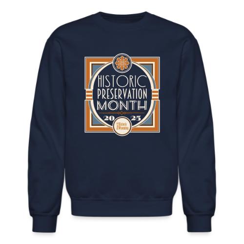 Historic Preservation Month- Dark - Unisex Crewneck Sweatshirt