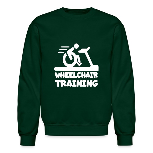 Wheelchair training for lazy wheelchair users - Unisex Crewneck Sweatshirt