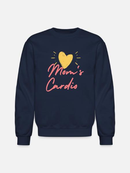 Mom s Cardio - Unisex Crewneck Sweatshirt - navy
