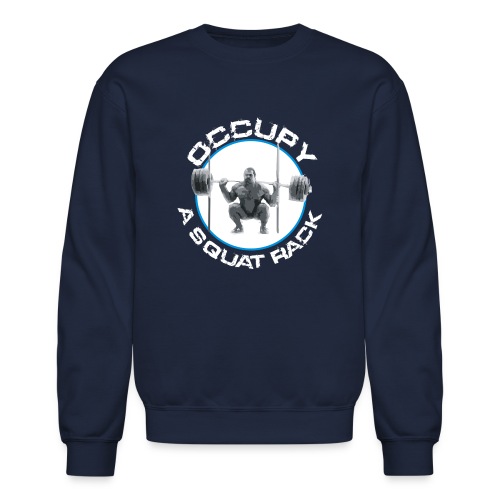 occupysquat - Unisex Crewneck Sweatshirt