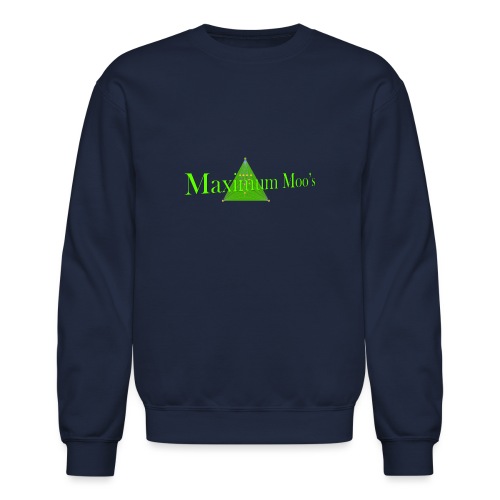 Maximum Moos - Unisex Crewneck Sweatshirt