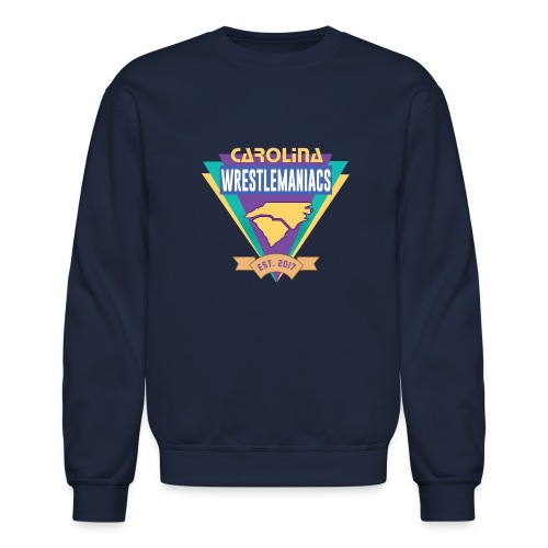 Carolina Wrestlemaniacs OG - Unisex Crewneck Sweatshirt