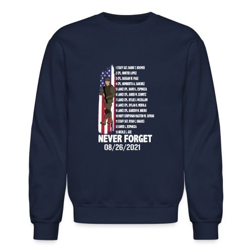 Names Of Fallen Soldiers 13 Heroes Never Forget - Unisex Crewneck Sweatshirt