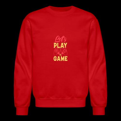Let's Play The Game! - Unisex Crewneck Sweatshirt