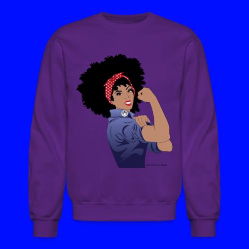 Naturally revolutionary we can do it - Unisex Crewneck Sweatshirt