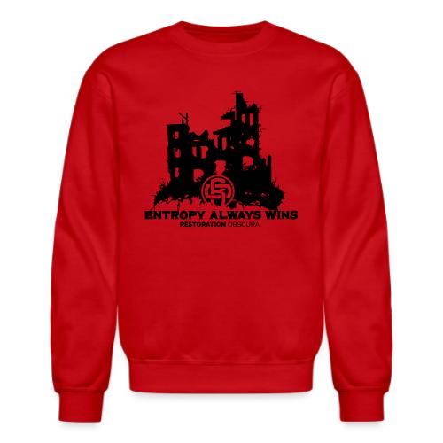 RO Entropy Always Wins - Unisex Crewneck Sweatshirt