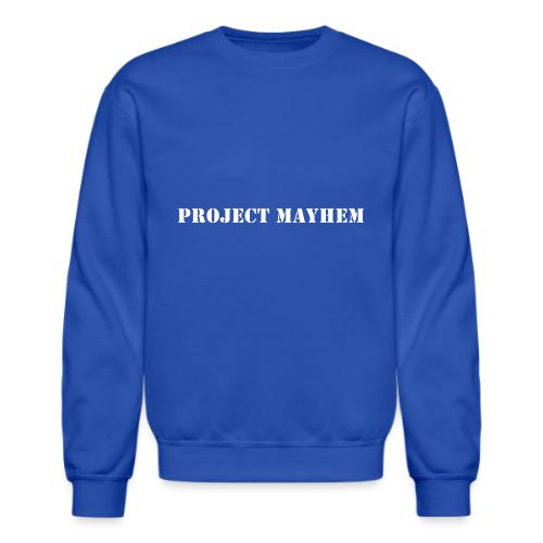 Project Mayhem - Unisex Crewneck Sweatshirt