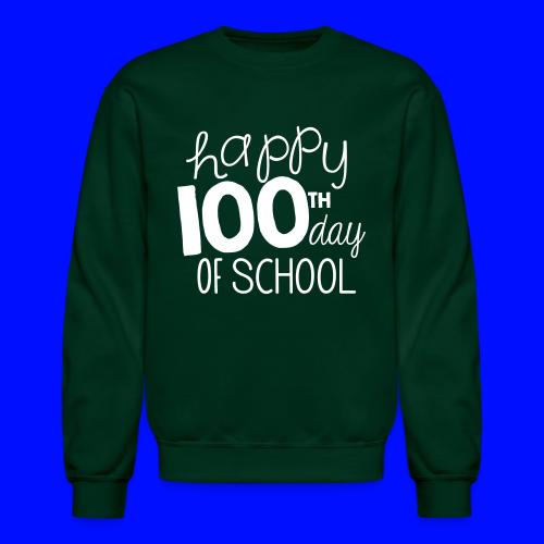 Happy 100th Day of School Chalk Teacher T-Shirt - Unisex Crewneck Sweatshirt