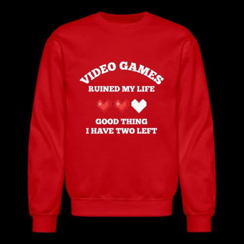 Video Games Ruined My Life (2 Hearts Left) - Unisex Crewneck Sweatshirt