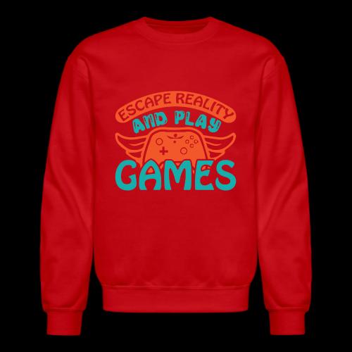 Escape Reality, Play Games - Unisex Crewneck Sweatshirt