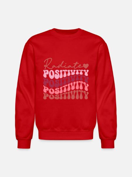 Radiate positivity - Unisex Crewneck Sweatshirt - red