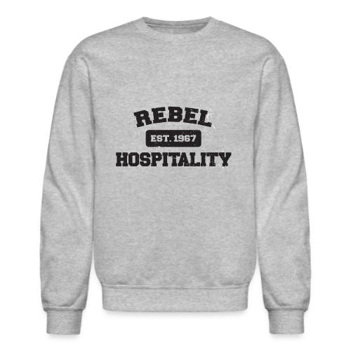 REBEL HOSPITALITY t shirt graphic - Unisex Crewneck Sweatshirt
