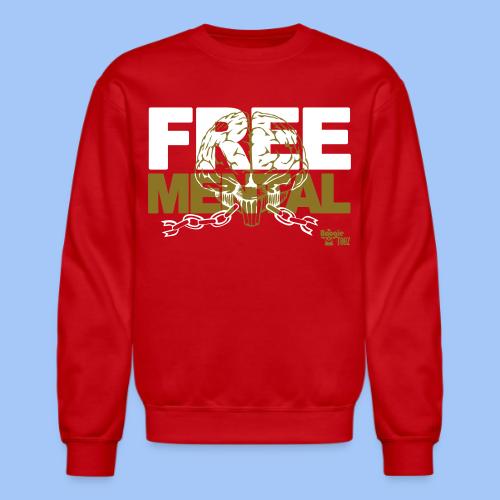 FREE MENTAL - Unisex Crewneck Sweatshirt