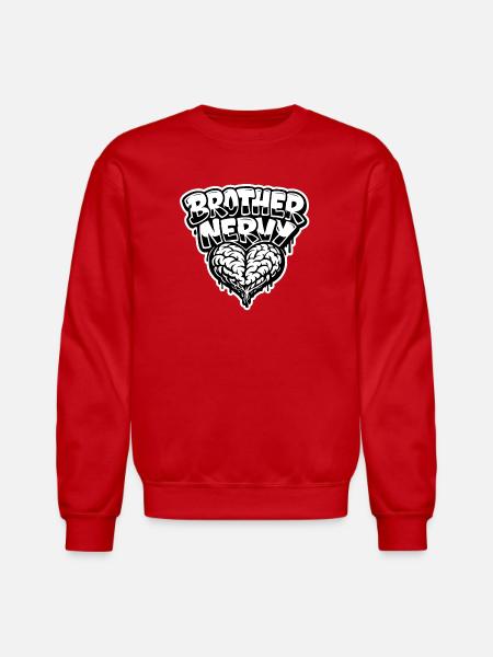 Brother Nervy Heart - Unisex Crewneck Sweatshirt - red