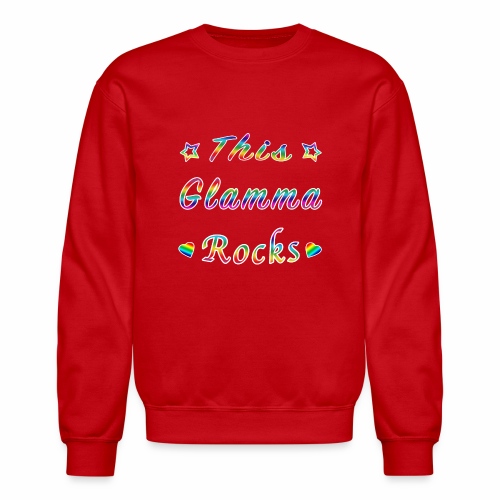 This Glamma Rocks Matriarch Hottie Funny Gift. - Unisex Crewneck Sweatshirt