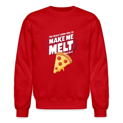 You Make Me Melt - Unisex Crewneck Sweatshirt