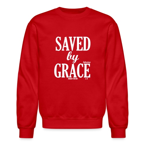 Saved by Grace - Unisex Crewneck Sweatshirt
