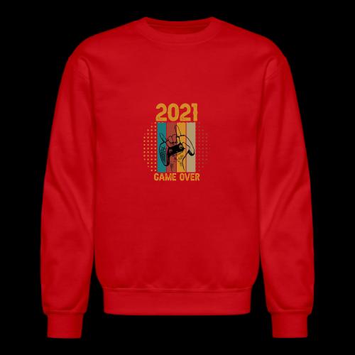 2021 Game Over Hand Controller - Unisex Crewneck Sweatshirt