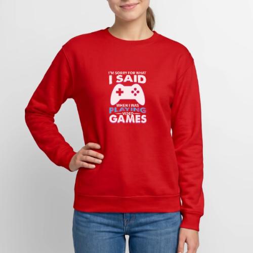 I'm Sorry For What I Said - Unisex Crewneck Sweatshirt